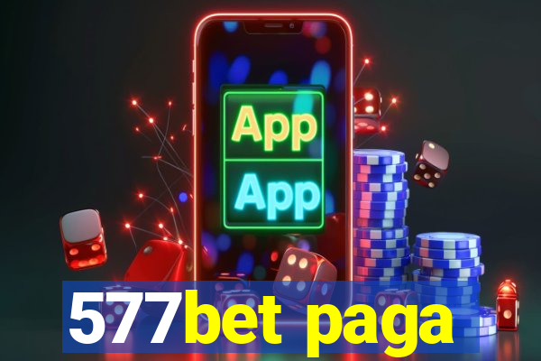 577bet paga